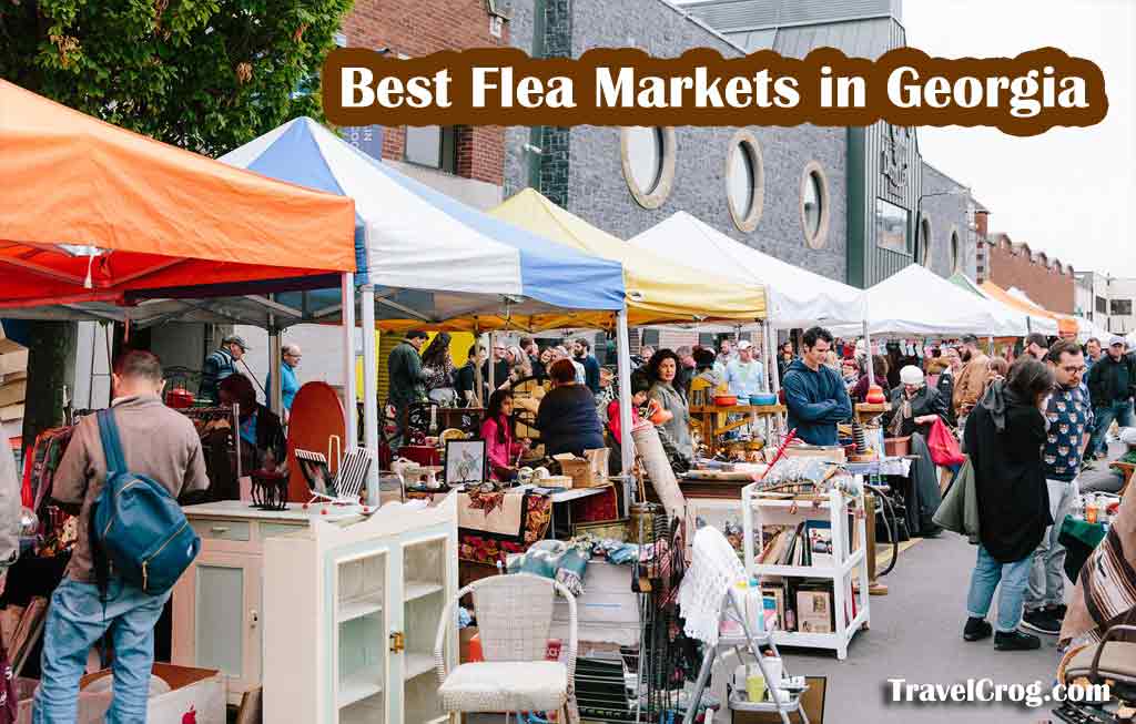 17 Best Flea Markets in Georgia