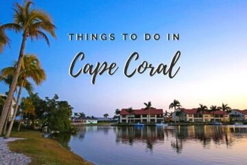 Things To Do In Cape Coral Florida