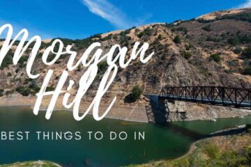 Things To Do In Morgan Hill
