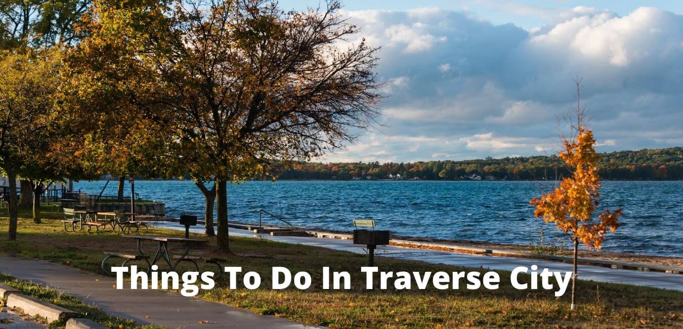 Things To Do In Traverse City