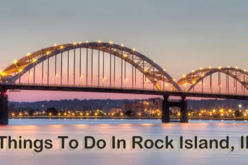 Best Things To Do In Rock Island, Illinois