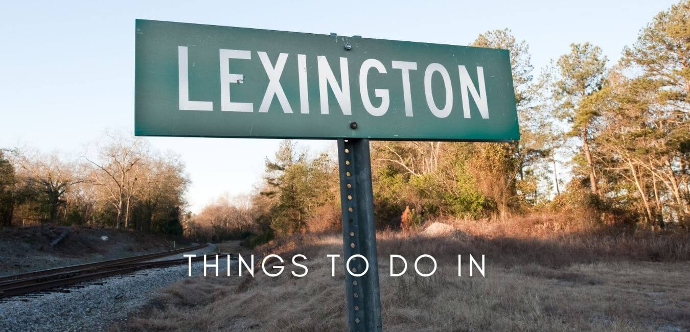 Things To Do In Lexington KY