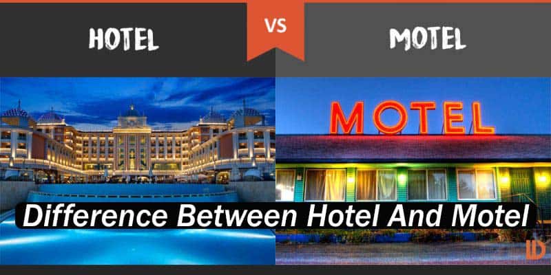 difference between hotel and motel