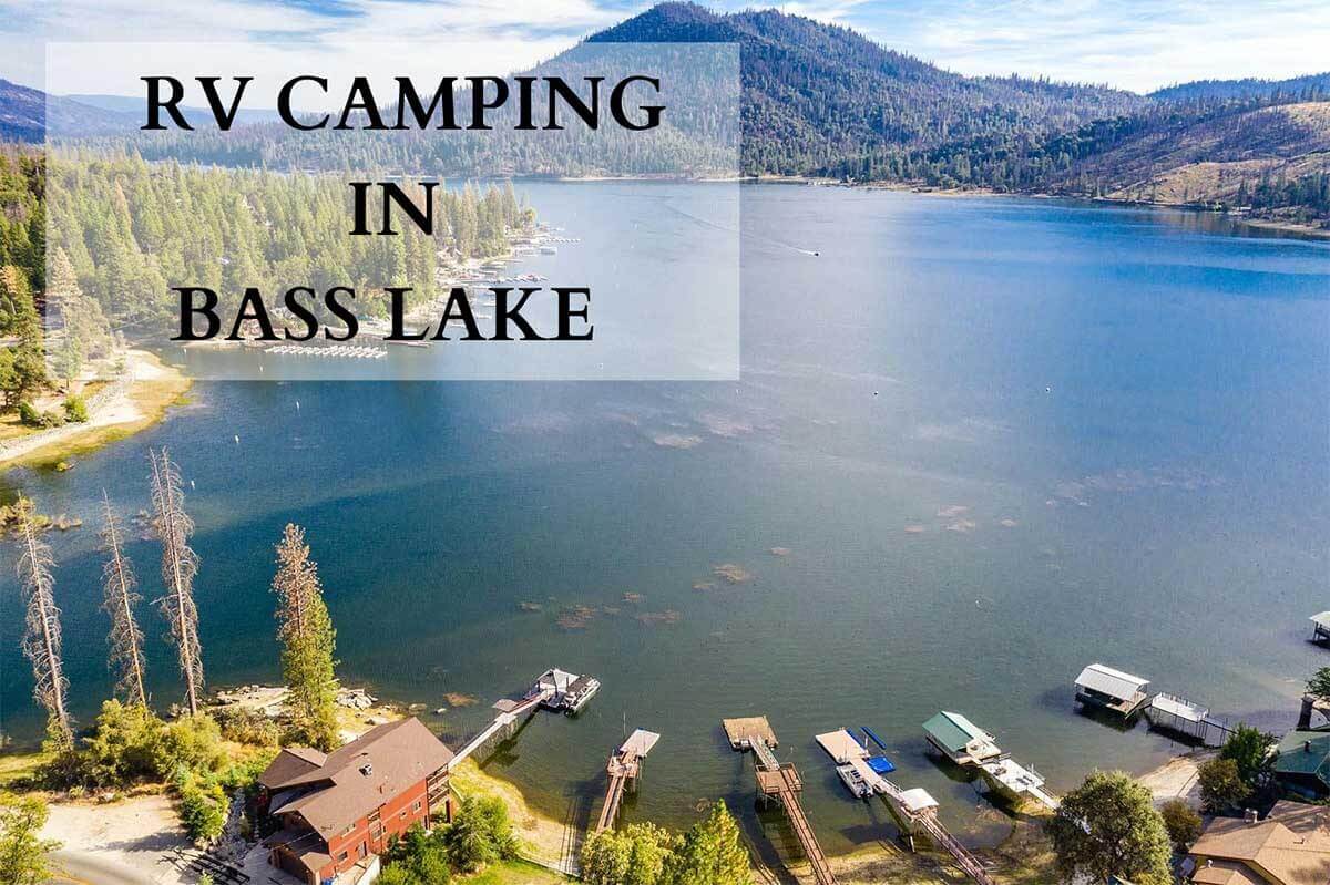 BASS LAKE CAMPING