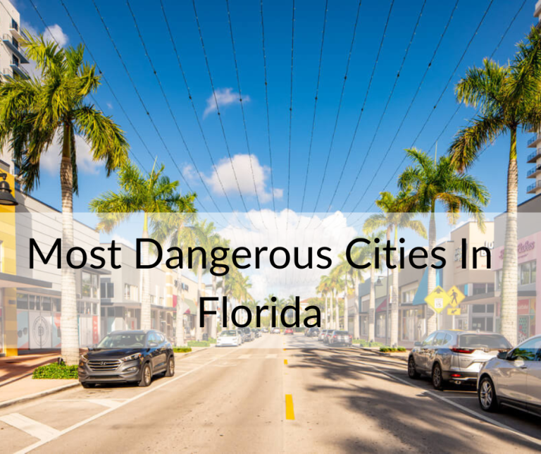 10 Most Dangerous Cities In Florida 2024 by SafeWise